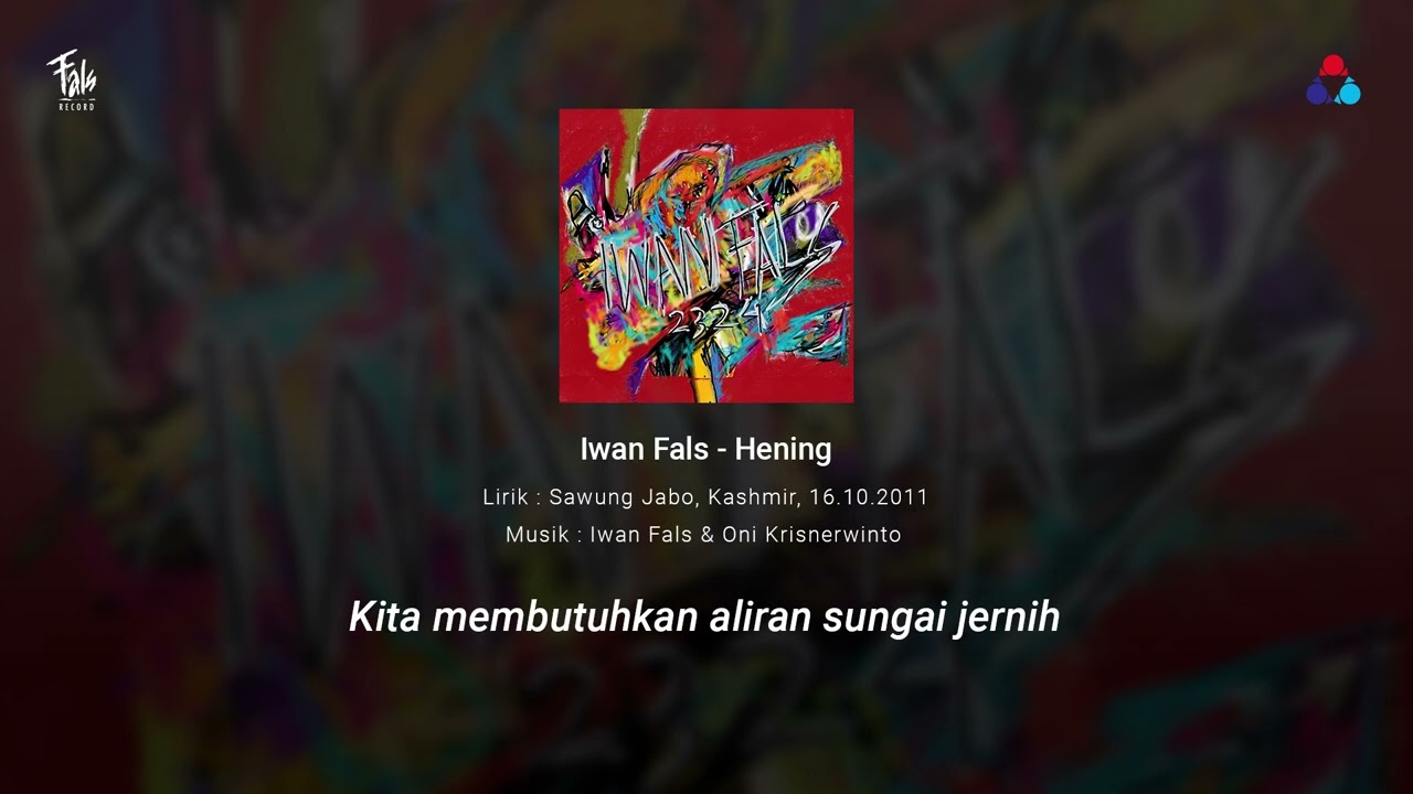 YouTube에서 Hening - Iwan Fals | Official Lyric Video 보기 YouTube에서 Hening - Iwan Fals | Official Lyric Video 보기