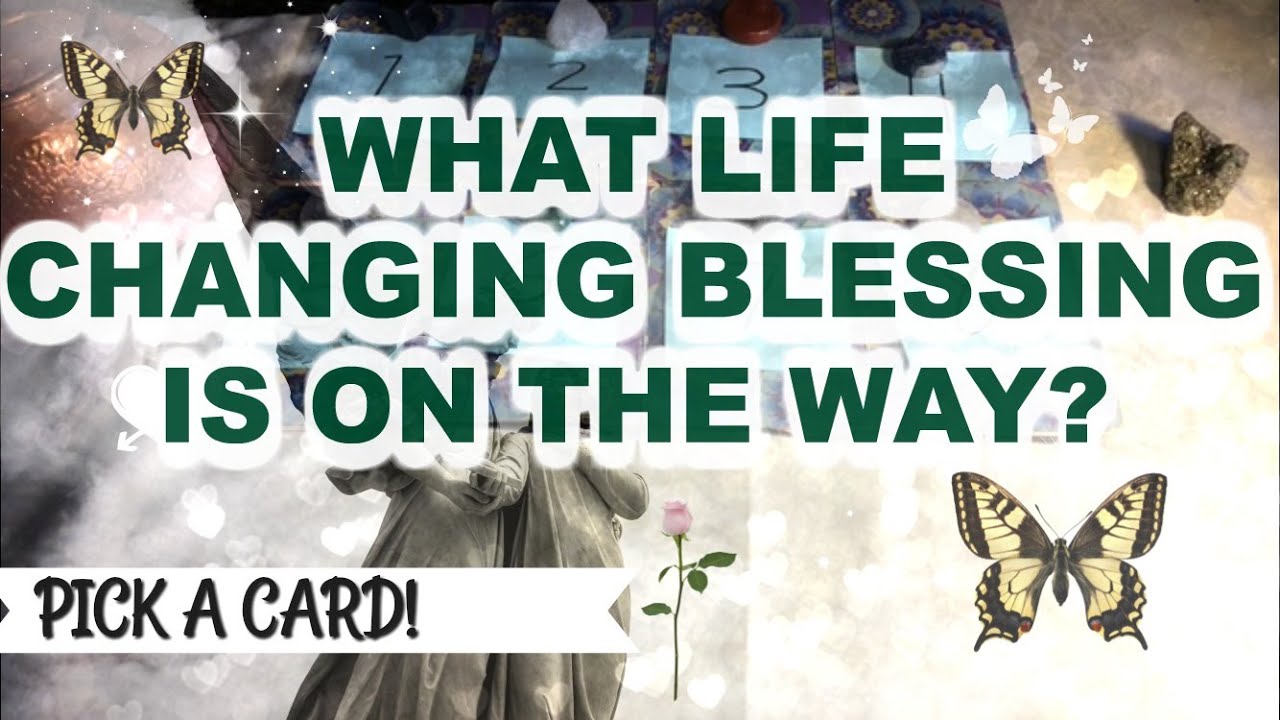 🦋MAJOR LIFE CHANGING BLESSING COMING NOW!!🦋✨*PICK A CARD* LOVE?! FINANCES? SPIRITUAL GIFTS & MORE!
