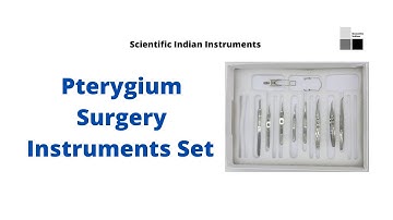 Pterygium Surgery Instruments Set I Scientific Indian I Ophthalmic instrument Set