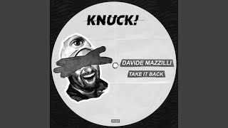 Take It Back (Original Mix)