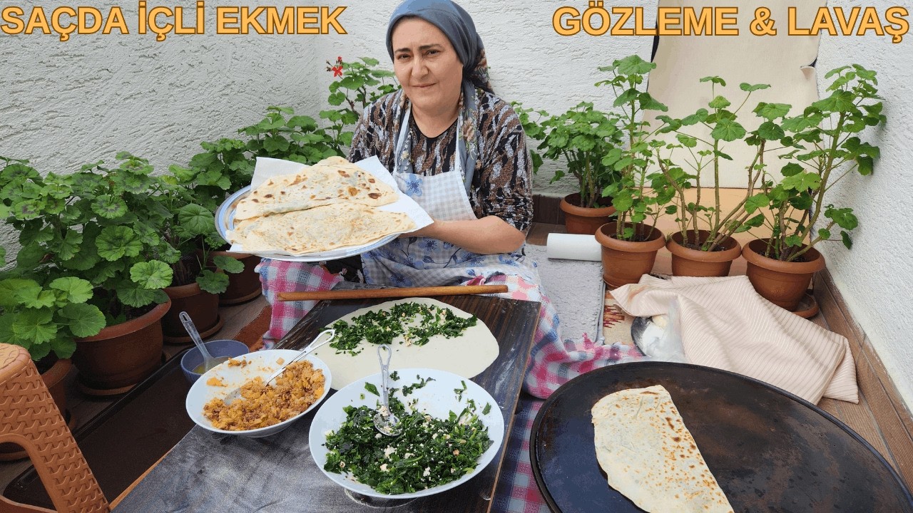 Terasta Sacda İçli Ekmek Tarifi 😍 Gözleme & Lavaş Nasıl Yapılır?✅ 🏆 🙏