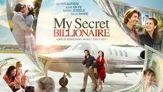 Watch My Secret Billionaire Now