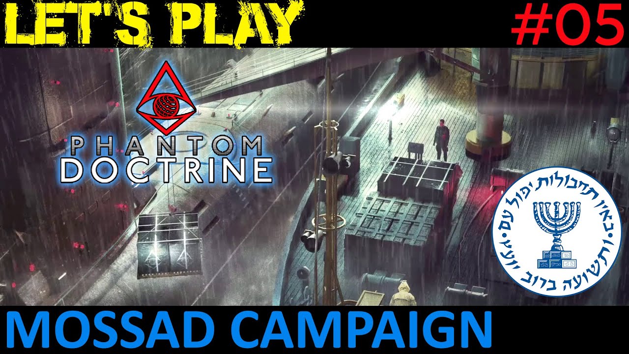 Let's Play Phantom Doctrine - "Mossad Campaign" #05