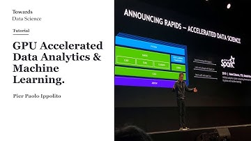 GPU Accelerated Data Analytics & Machine Learning [Tutorial]