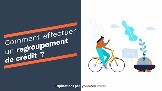 Rachat De Crédit Comment Ça Marche ? Younited Vous Éclaire