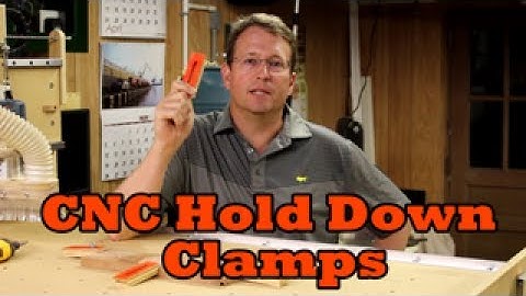 CNC Hold Down Clamps - Wassell Woodworking