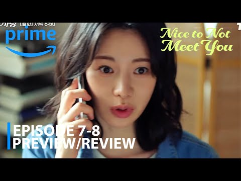 دراما كورية من الجميل عدم مقابلتك ٢٠٢٥ مراجعة الحلقة ٧ ٨ لي جونغ جاي إم جي يون ترجمة