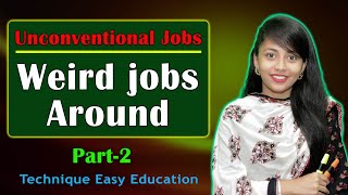 Unit 9 Lesson 2 || Part 2 || Unconventional jobs || SSC English 1st Paper || Class 9-10 English 1st