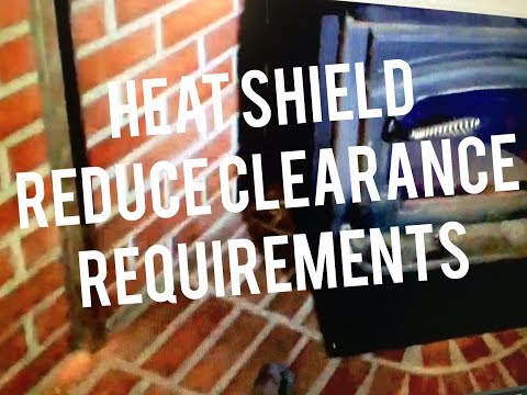 Wood Stove Heat Shield Installation Requirements, Reduce Clearances to Combustibles