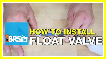 How to install a float valve | BRStv How-To