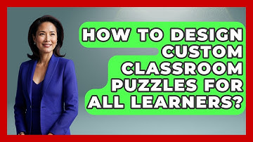 How To Design Custom Classroom Puzzles For All Learners? - Your Crafty Classroom