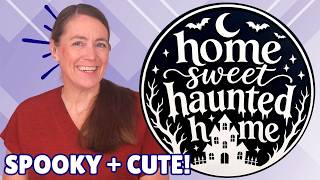 How to Make a Home Sweet Haunted Home Sign