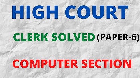 HIGH COURT  CLERK PAPER SOLVED COMPUTER SECTION|#HPHIGHCOURT #HPSSCPAPER #JOAIT #HPPAPER #HPCLERK