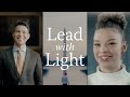 Lead with light