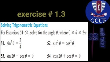 ||Thomas calculus 12th edition exercise # 1.3 question # 51-54 || Trignometry Equation ||Urdu\Hind||