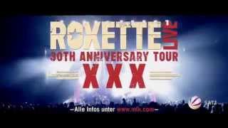 Roxette - &quot;XXX - The 30th anniversary Tour&quot; - German TV advertising spot
