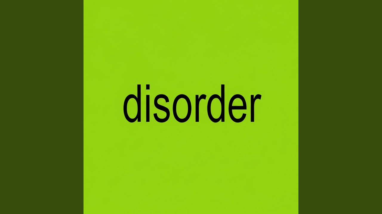 Watch Disorder on YouTube Watch Disorder on YouTube