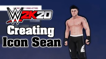WWE 2K20 Creation Suite: Creating The Icon Sean - Create a Superstar
