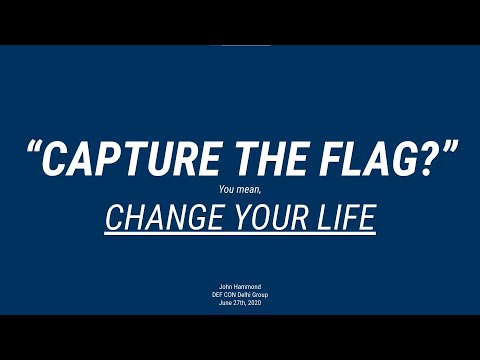Capture the Flag? Change Your Life