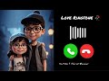 Love ringtone  couple ringtone  latest ringtones  ashraf bencher