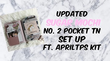 Foxy Fix Sugar Mochi TN MAY Set Up - NO 2 (Travellers Notebook)