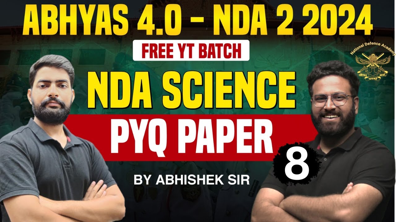 Science PYQ For NDA ( Part - 8 ) - Target NDA 2 2024 | Learn With Sumit ...