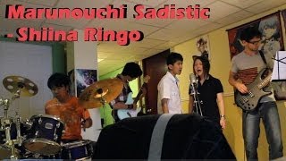Marunouchi Sadistic - Shiina Ringo Cover