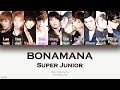 Super junior   bonamana  color coded lyrics hanromeng