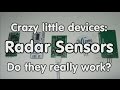 #135 Radar Sensors / Switches: Comparison and Tests