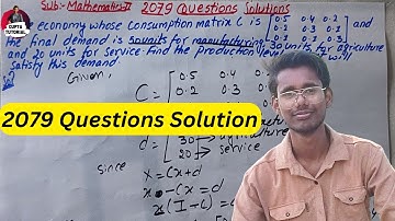 Leontief Input-output Model || 2079 Question Solution || #fullexplanation