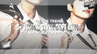 5+ 𝗧𝗜𝗞𝗧𝗢𝗞 𝗦𝗧𝗬𝗟𝗘 𝗦𝗢𝗙𝗧 𝗘𝗗𝗜𝗧𝗦 + PRESETS/XML || ALIGHT MOTION screenshot 5