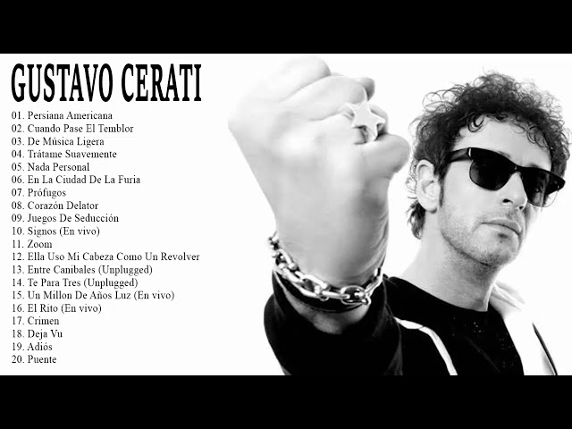 Gustavo Cerati Exitos Sus Mejores Canciones Gustavo Cerati class=