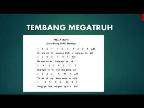Tembang Macapat "MEGATRUH" Laras Pelog Pathet Barang - YouTube