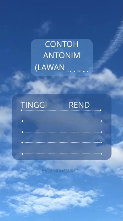 ANTONIM SINONIM LAWAN KATA PADAN KATA