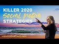 KILLER Social Media Strategies For 2020