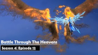 Battle Through Tthe Heavens  Season 4  Episode 12