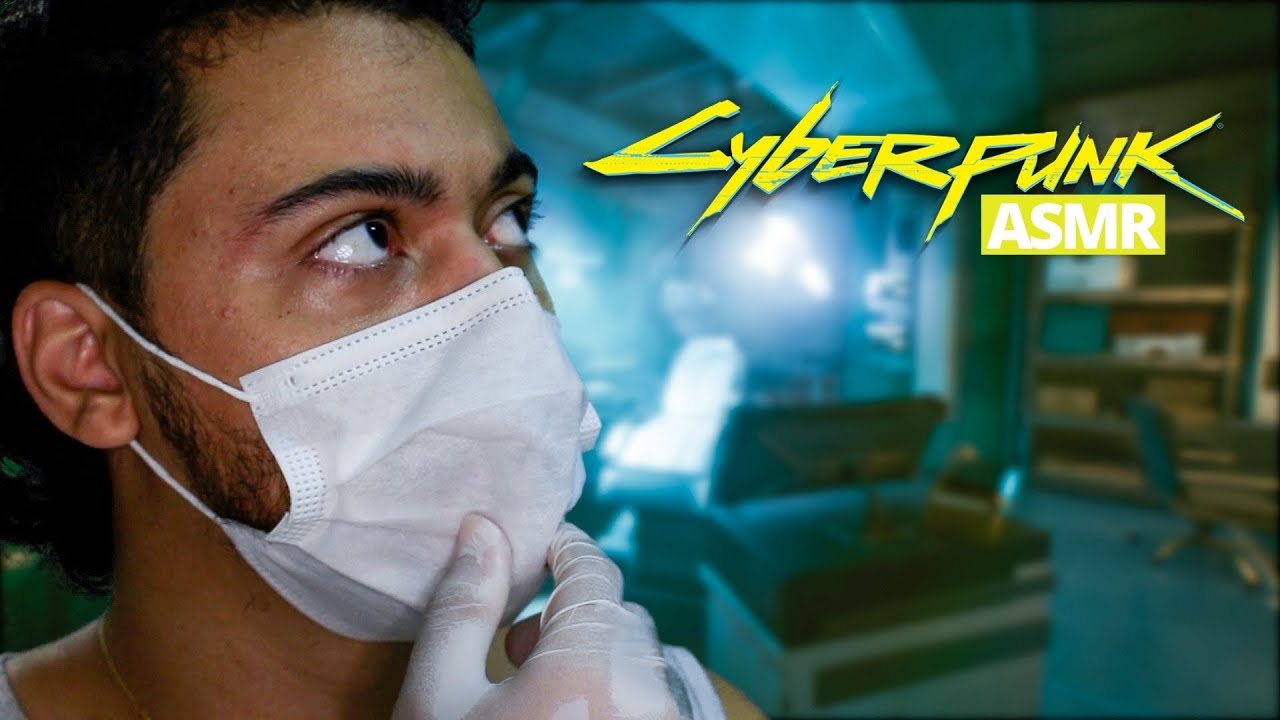 ASMR - MEDICO CYBERPUNK