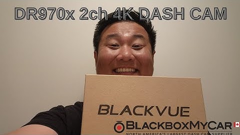 UNBOXING AND REVIEW! BLACKVUE DR970x 4K 2Ch PLUS BOX Dashcam @blackboxmycar