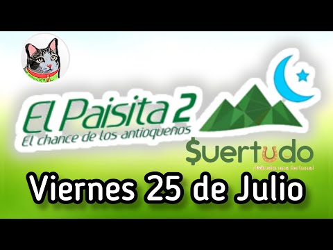 Resultado EL PAISITA 2 Viernes 25 de Julio de 2025