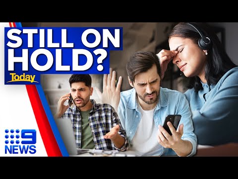 Aussies spent nearly 100 million hours on hold in 2022 | 9 news australia