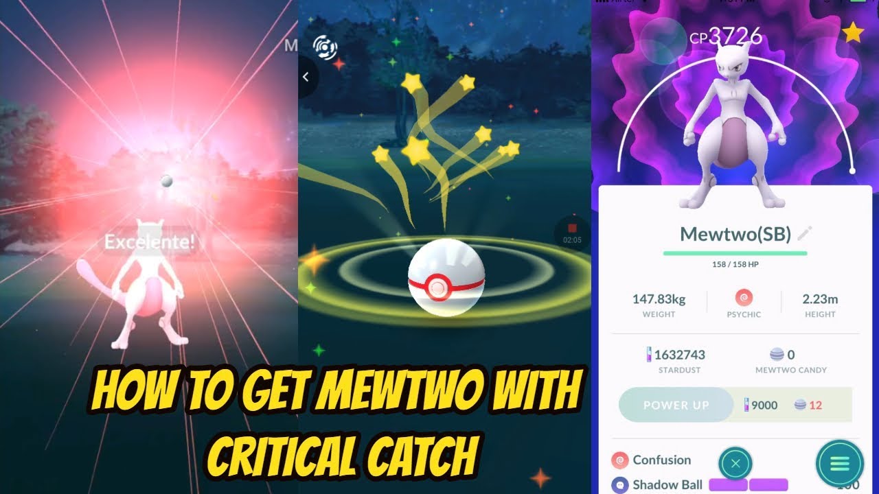 How to get Mewtwo by Critical Catch in Pokemon Go? YouTube