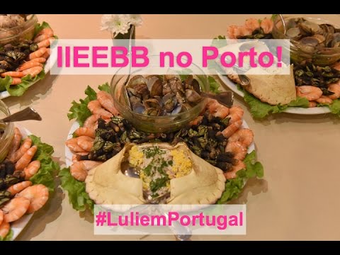 Jantar #IIEEBB no Restaurante Lusíadas e Hotel Porto Palácio!