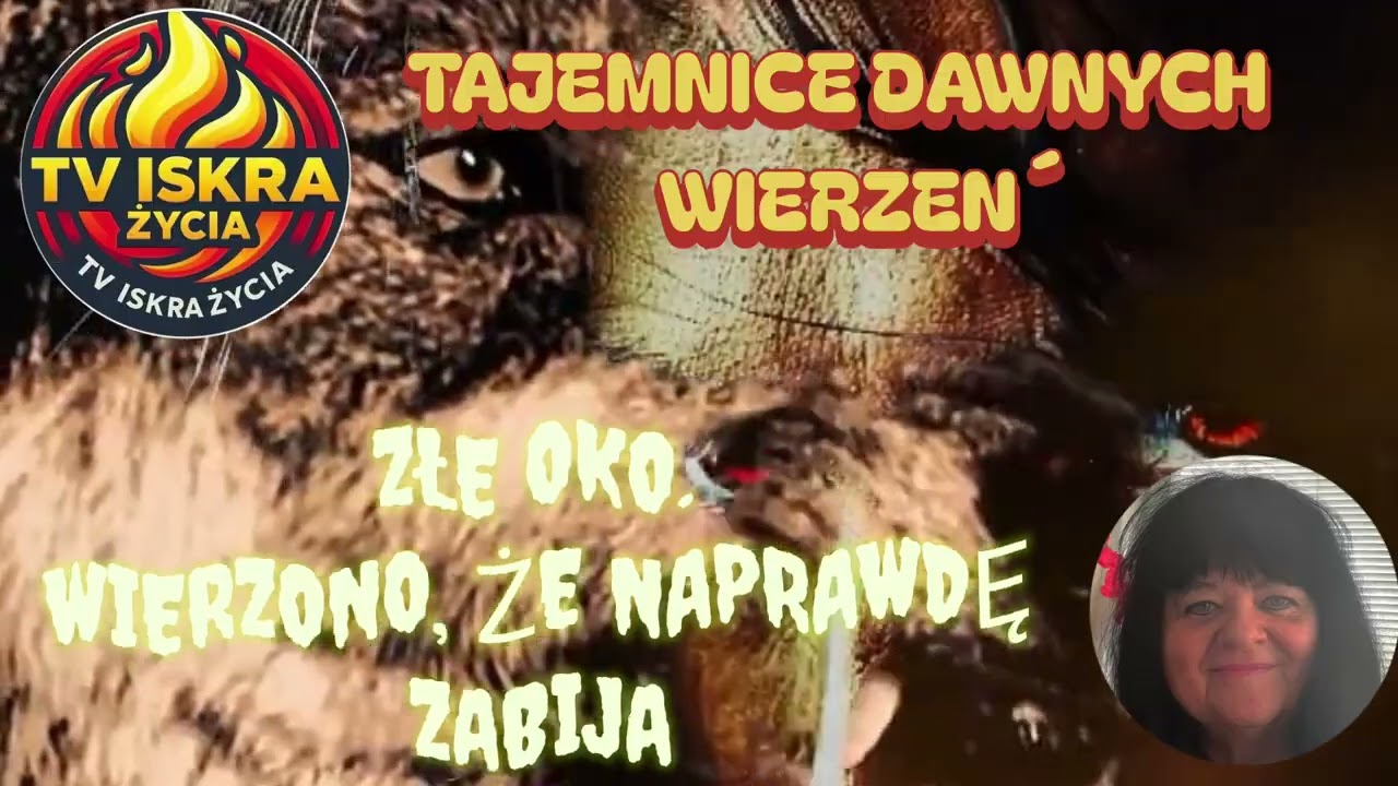 @Iskra-j2f Złe oko. Wierzono, że naprawdę zabija. 10.10.2026