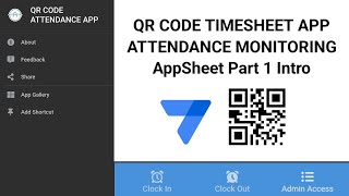 AppSheet QR Code Attendance Time Sheet App  Part 1 Intro screenshot 4