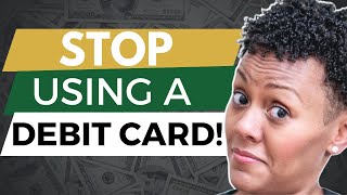 Why You SHOULDN'T Use A DEBIT CARD! | Wealth Nation