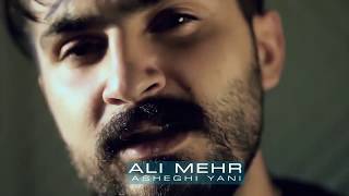 Ali Mehr - Asheghi Yani