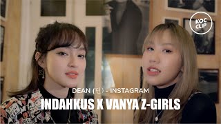 Download Lagu INDAHKUS X VANYA Z-GIRLS - DEAN (딘) - Instagram Cover MP3