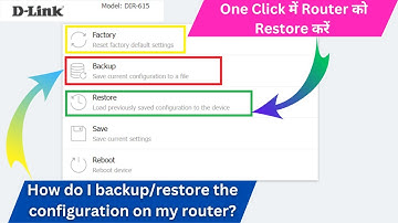 D-Link DIR 615 : Router Backup and Restore | How To Backup Router Configuration | Backup and Restore