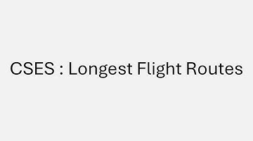 CSES : Longest Flight Route