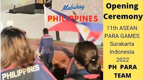 11th ASEAN PARA GAMES 2022  OFFICIAL OPENING | SOLO INDONESIA | PH TEAM 🇵🇭